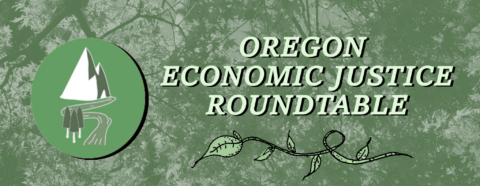 Oregon Economic Justice Roundtable